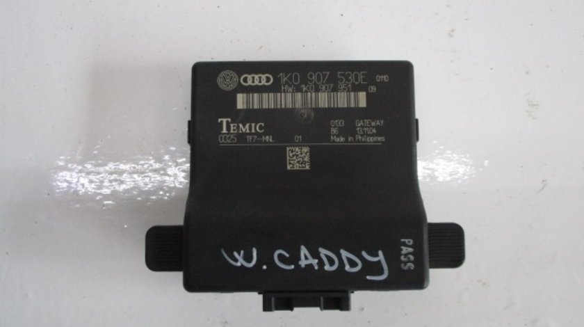 MODUL / CALCULATOR CAN GATEWAY UNITATE CONTROL 1K0907530E / 1K0907951 VW CADDY 3 ⭐⭐⭐⭐⭐