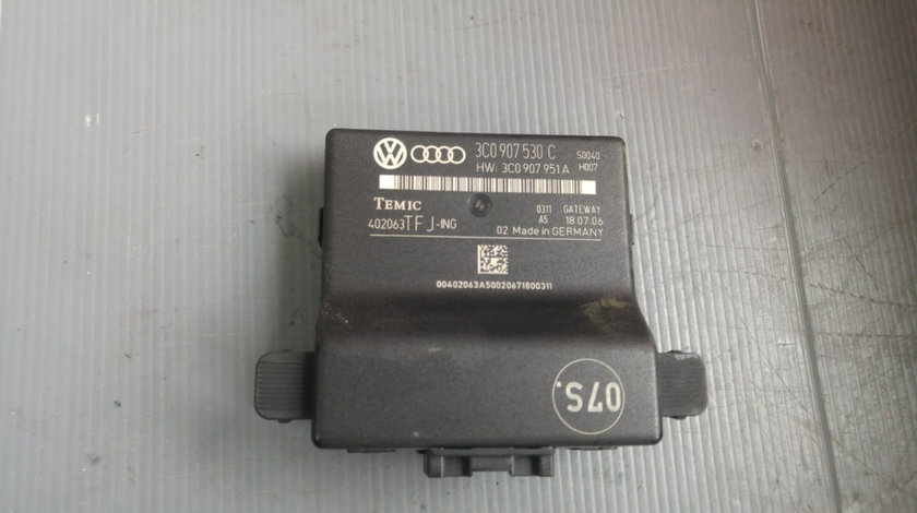 Modul calculator gateway vw passat b6 3c 3c0907530c