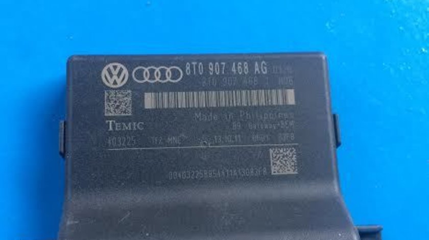 Modul Can Gateway Audi A4 B8 8K2 an 2007 - 2015 cod 8T0907468AG