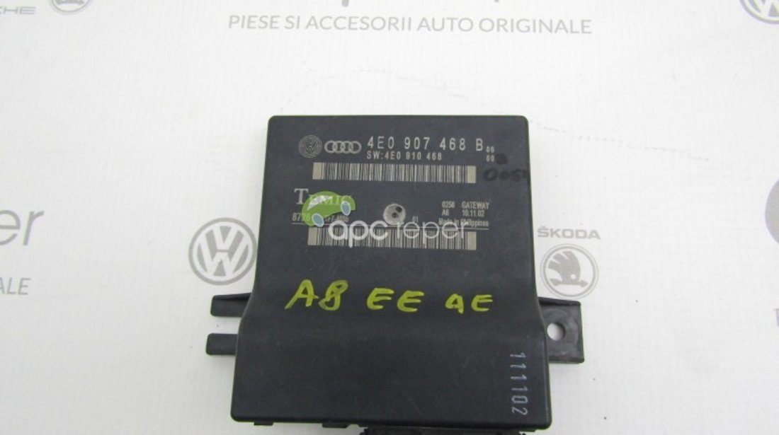 Modul CAN /Gateway Audi A8 4E D3 - Cod: 4E0907468B