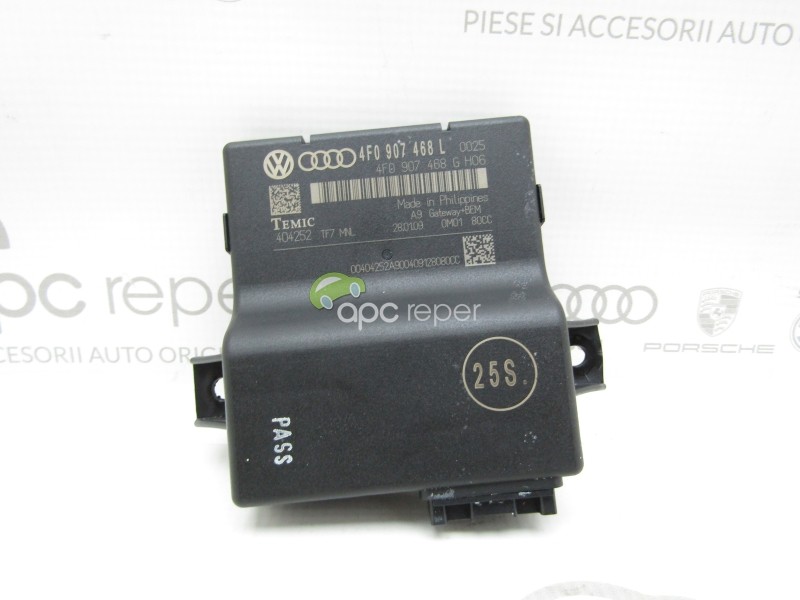Modul Can / Gateway Original Audi A6 4F / RS6 / Q7 4L - Cod: 4F0907468L