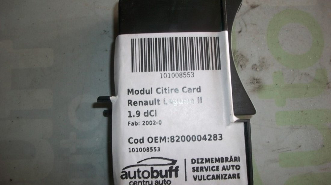 Modul Citire Card Renault Laguna II (2000-2007) 1.9 dCI FARA CARD / 8200004283