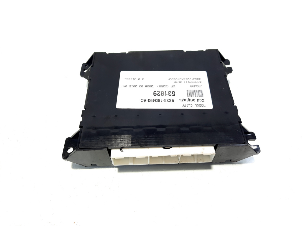 Modul clima, cod 9X23-18D493-AC, Jaguar XF (X250) 3.0 diesel, 306DT (id:531829)