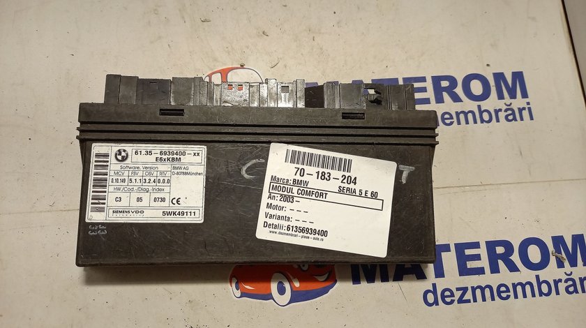 MODUL CONFORT BMW SERIA 5 E 60 SERIA 5 E 60 - (2004 2007)