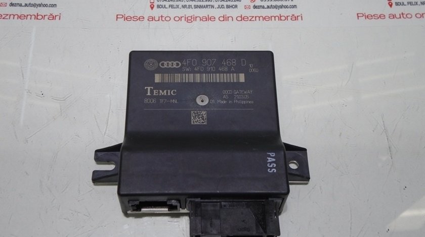 Modul control central 4F0907468D, Audi A6 (4F2, C6) 2.0tdi (id:295819)