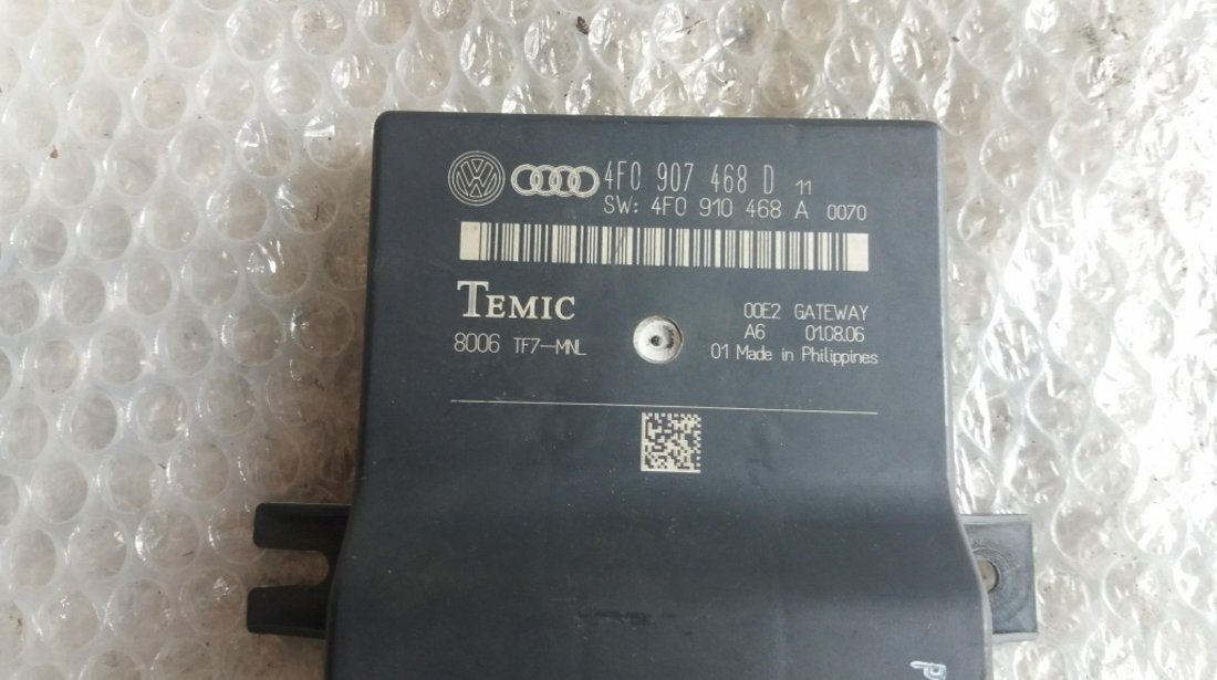 Modul control central audi a6 4f2 c6 3.0 tdi 4f0907468d