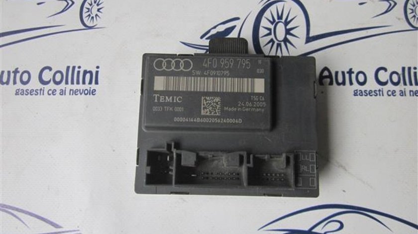 Modul control usa stanga apate Audi A6 An 2004 2005 2006 2007 2008 2009 2010 2011 cod 4F0959795