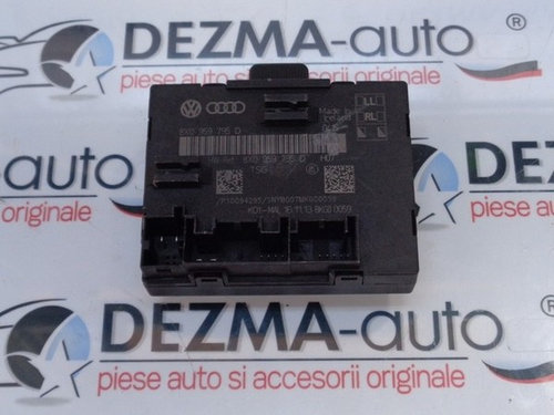 Modul dreapta spate, 8X0959795D, Skoda Superb 2 (3T4), (id:218359)