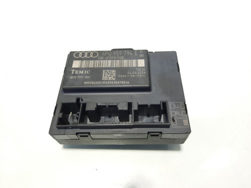 Modul dreapta spate, cod 4F0959794E, Audi A6 (4F2, C6) (id:479317)