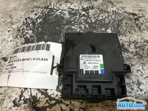 Modul Electronic 1698203185 Usa Stanga Spate Mercedes-Benz A-CLASS W169 2004