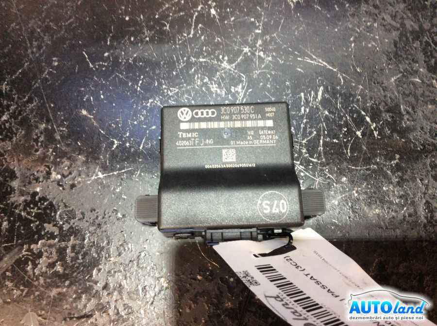 Modul Electronic 3c0907530c Gateway Volkswagen PASSAT 3C2 2005