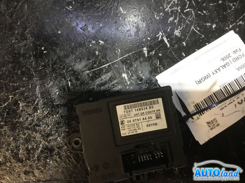 Modul Electronic 7g9t14b534be Usa Dreapta Spate Ford GALAXY WGR 2006