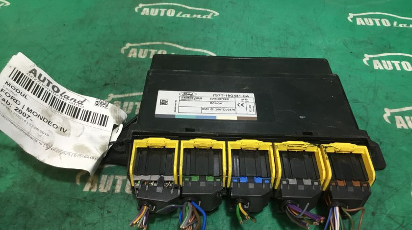 Modul Electronic 7s7t19g481ca Confort Ford MONDEO IV 2007