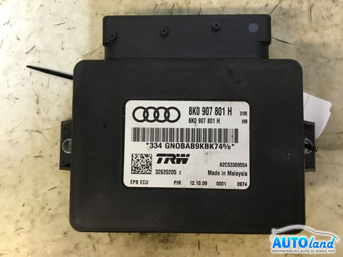 Modul Electronic 8k0907801h Frana de Mana Audi A4 Avant 8K5 2008