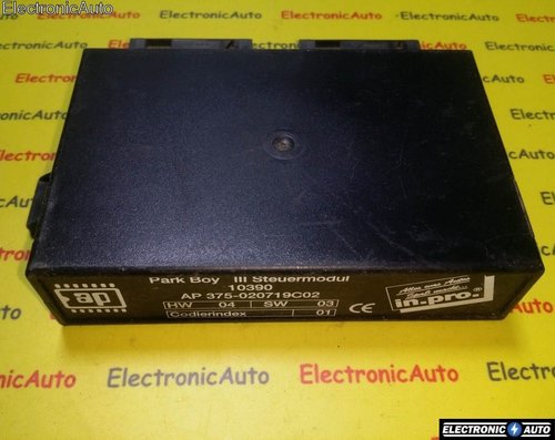 Modul electronic Audi A4 Park Boy III Steuermodul 10390 AP375020719C02
