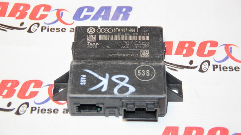 Modul gateway Audi A4 B8 8K 2008-2015 cod: 8T0907468T