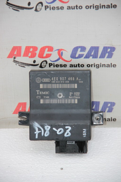 Modul gateway Audi A8 4E D3 4.2 TDI 2003-2009 cod: 4E0907468A