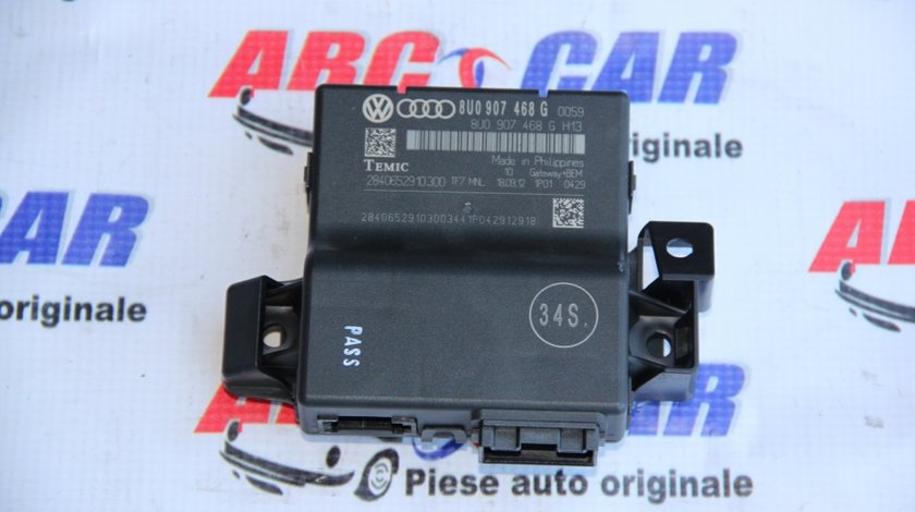 Modul Gateway Audi Q3 8U cod: 8U0907468G model 2014