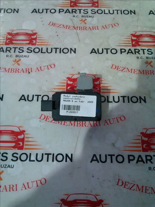 Modul inchidere centralizata MAZDA 6 an fabr. 2009