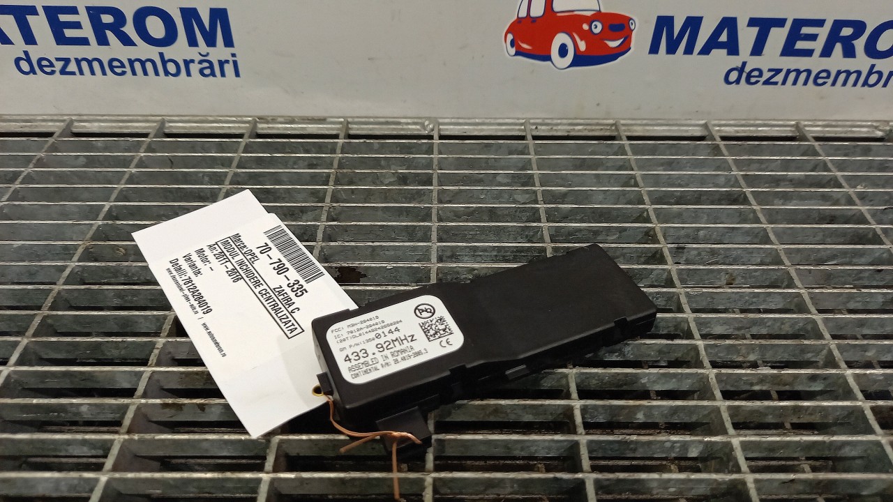 MODUL INCHIDERE CENTRALIZATA OPEL ZAFIRA C ZAFIRA C - - (2011 2016)