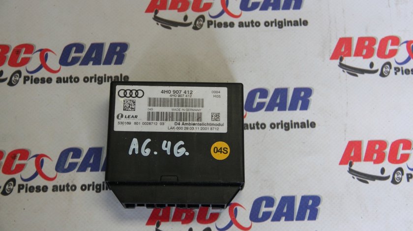 Modul lumina ambientala Audi A6 4G C7 cod: 4H0907412 model 2014