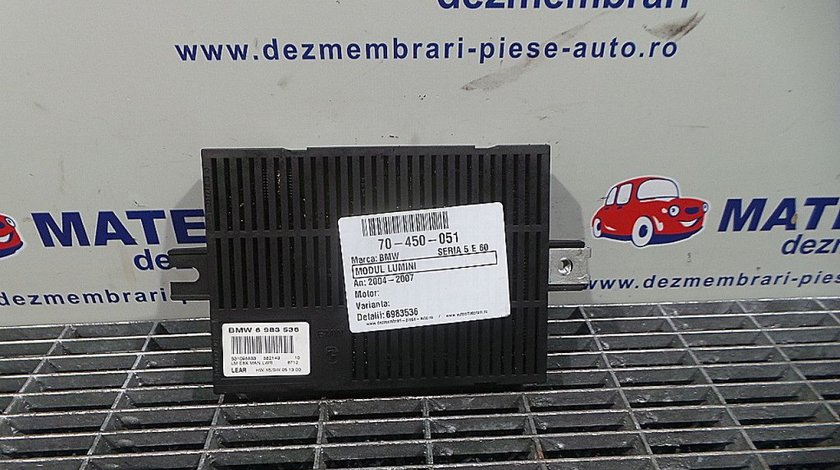 MODUL LUMINI BMW SERIA 5 E 60 SERIA 5 E 60 - (2004 2007)