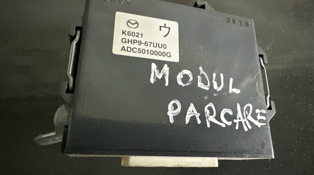 Modul PDC ( senzori parcare ) GHP967UU0 6 Break (GJ, GL) 2.0 (GJEFW) 165 cai