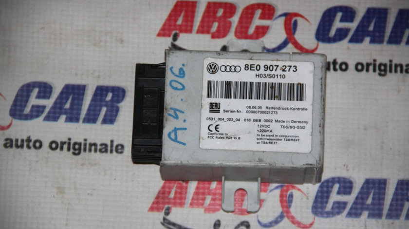 Modul presiune roti Audi A4 2006-2010 cod: 8E0907273