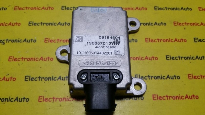 Modul Senzor ESP Opel Vectra 09184504, 13665701