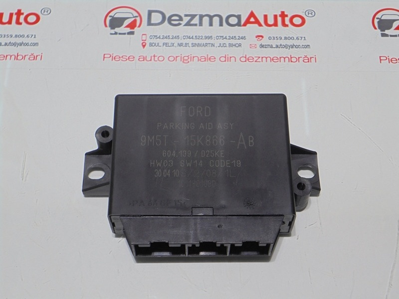 Modul senzori parcare, 9M5T-15K866-AB, Ford Focus 2 (DA) (id:287996)