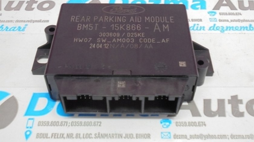 Modul senzori parcare BM5T-15K866-AM, Ford Focus 3, 1.6 tdci (id:159194)