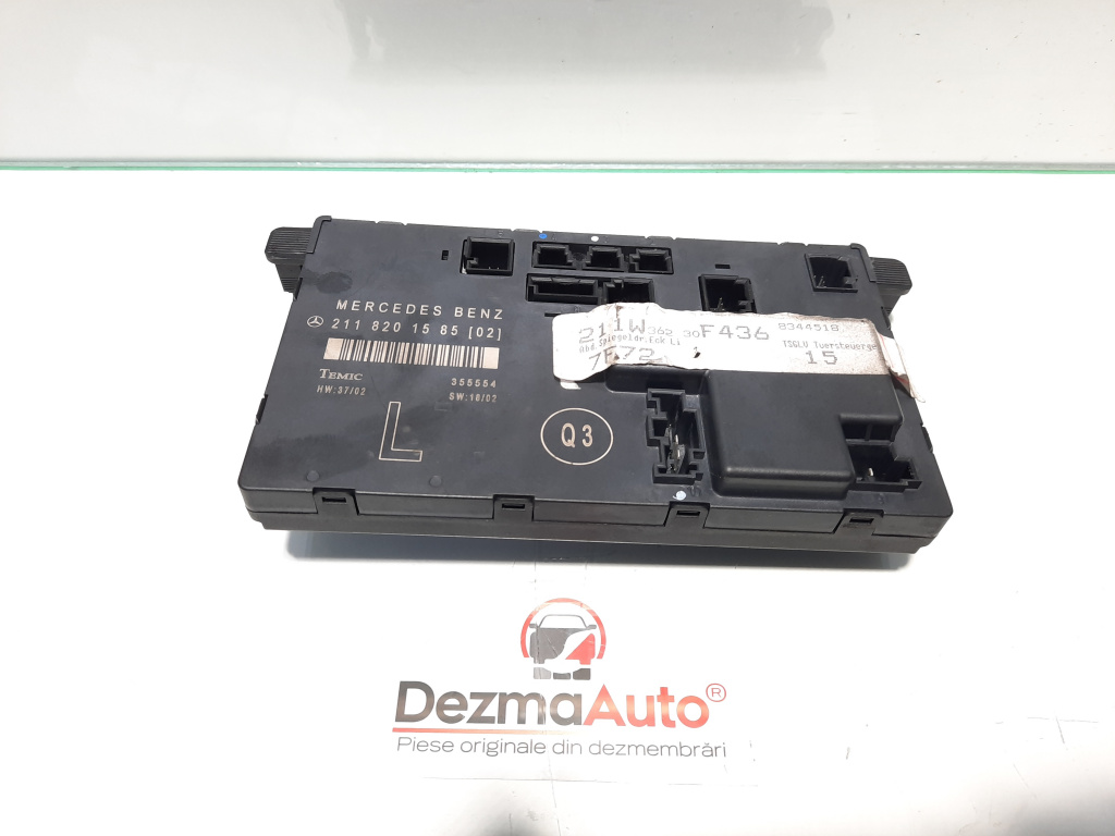 Modul stanga fata, Mercedes Clasa E (W211) [Fabr 2002-2009] 2118201585 (id:441928)