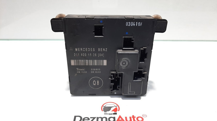 Modul stanga spate, Mercedes Clasa E (W211) [Fabr 2002-2009] 2.2 cdi (id:433160)