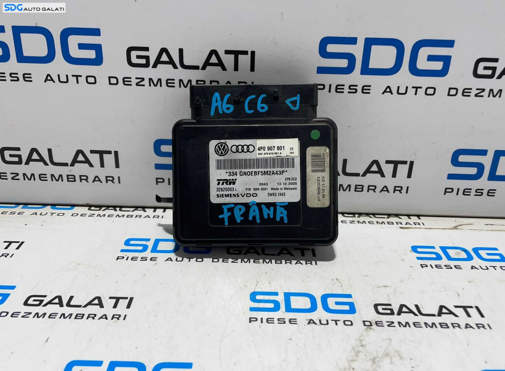Modul Unitate Calculator Frana de Mana Electrica Audi A6 C6 2005 - 2011 Cod 4F0907801 [L3289]