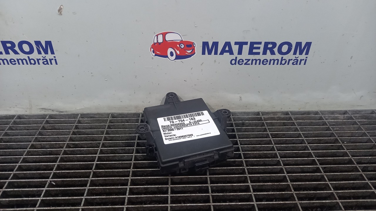 MODUL USA/DREAPTA FATA MERCEDES B-CLASS B-CLASS - - (2005 2011)