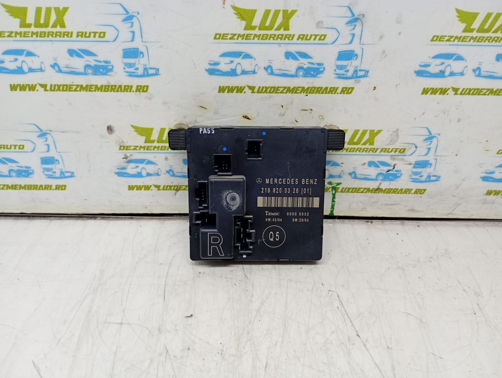 Modul usa dreapta spate 2198200326 Mercedes-Benz CLS-Class C219 [2004 - 2008] 3.0 cdi om642920