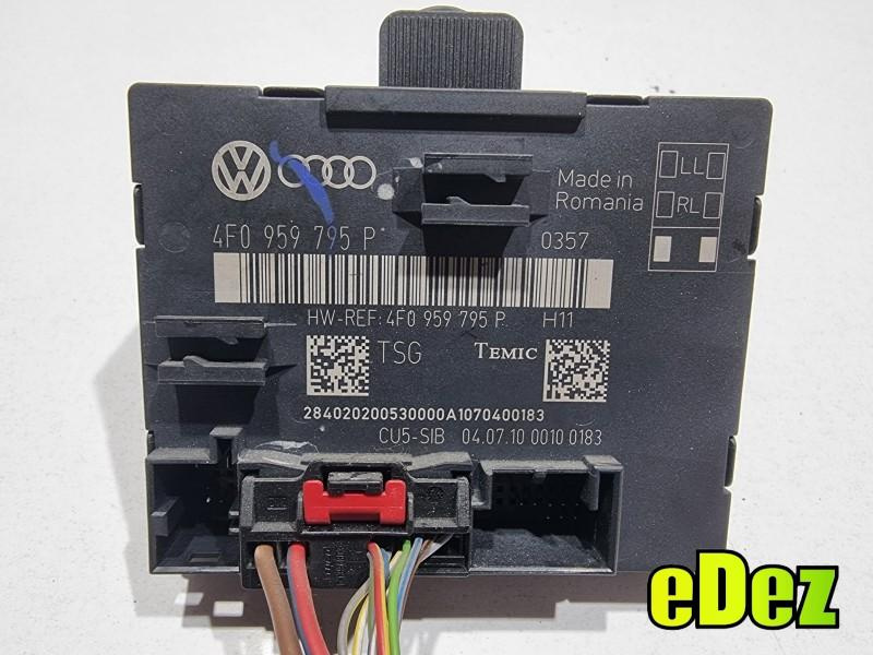 Modul usa stanga / dreapta spate Audi A6 facelift (2008-2011) [4f, C6] 4F0959795P