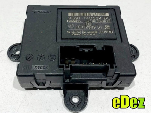 Modul usa stanga / dreapta spate Ford Galaxy (2010-2014)[MK3] 9G9T-14B534-BC