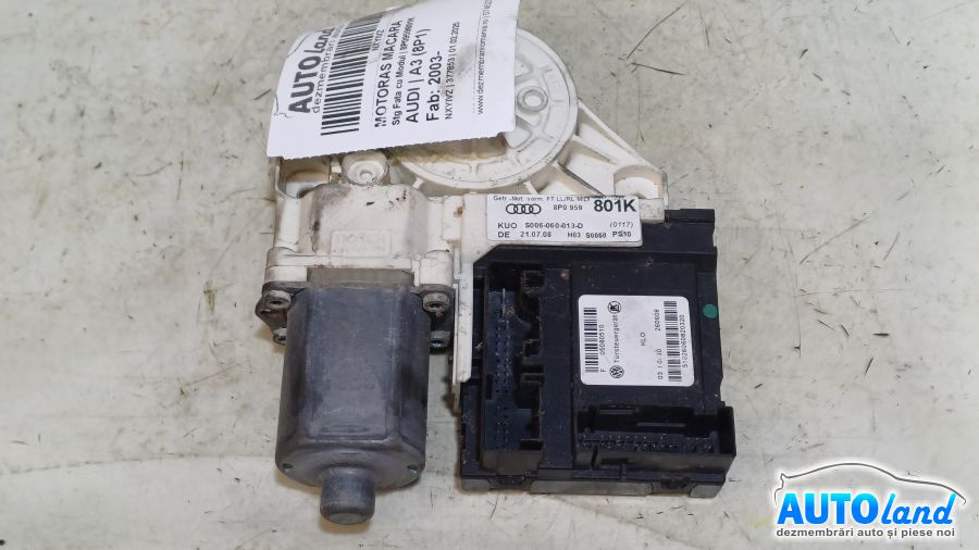 Motoras Macara 8p0959801k Stanga Fata cu Modul Audi A3 8P 2003