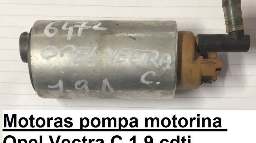 Motoras pompa motorina Opel Vectra C