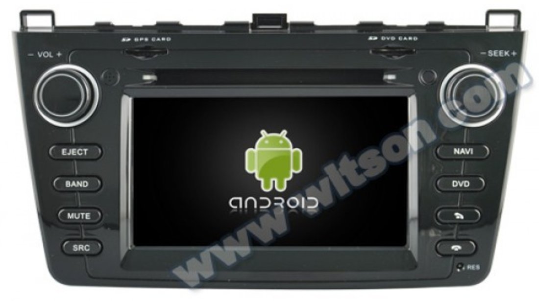 NAVIGATIE ANDROID 7.1 DEDICATA MAZDA 6 2008-2012 WITSON W2-Q012B PLATFORMA S190 ECRAN CAPACITIV 7''