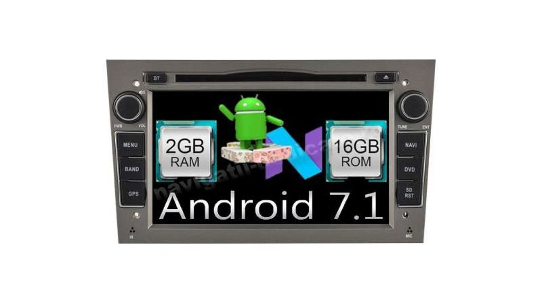 NAVIGATIE ANDROID 7.1 DEDICATA OPEL ASTRA H ZAFIRA CORSA VECTRA ANTARA NAVD-A019 2GB RAM DVR CARKIT