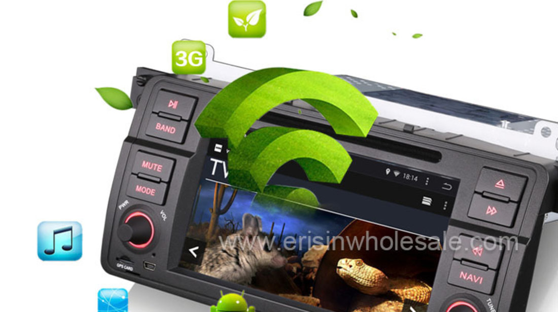 NAVIGATIE ANDROID DEDICATA BMW SERIA 3 E46 ERISIN ES2246B INTERNET 3G WIFI PROCESOR QUAD-CORE 16GB