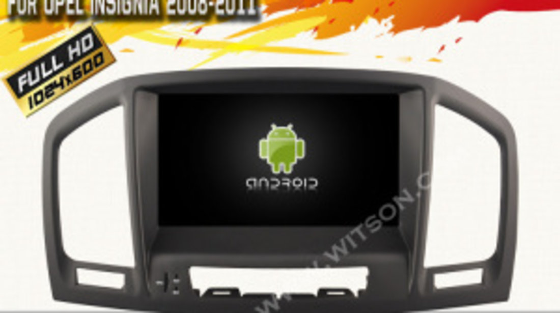 NAVIGATIE ANDROID DEDICATA OPEL INSIGNIA 2008-2013 WITSON W2-A6753L 3G WIFI QUADCORE 16GB WAZE