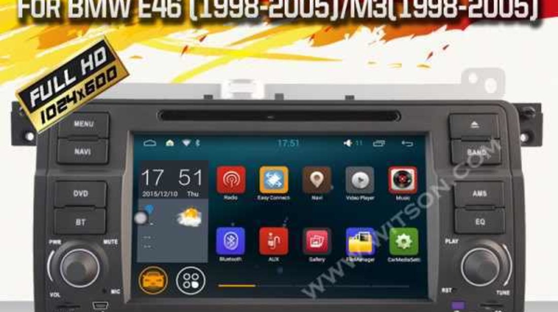 NAVIGATIE CU ANDROID 5.1.1 DEDICATA BMW E46 WITSON W2-A9756B INTERNET WIFI PROCESOR QUAD-CORE