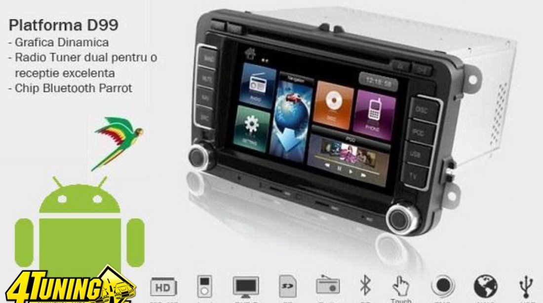 Navigatie Dynavin Dedicata SKODA OCTAVIA 2 Platforma D99+ Android 2 2 Internet 3g Wi Fi Carkit Parrot Dual Radio Tuner Model Premium