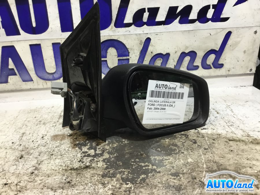 Oglinda Dreapta Ford FOCUS II DA 2004-2008
