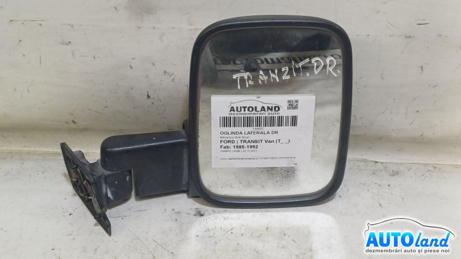 Oglinda Dreapta Mecanica Brat Scurt Ford TRANSIT Van T 1985-1992