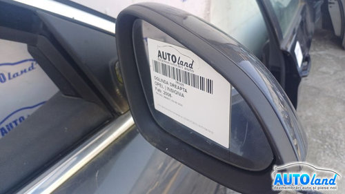 Oglinda Dreapta Opel INSIGNIA 2008