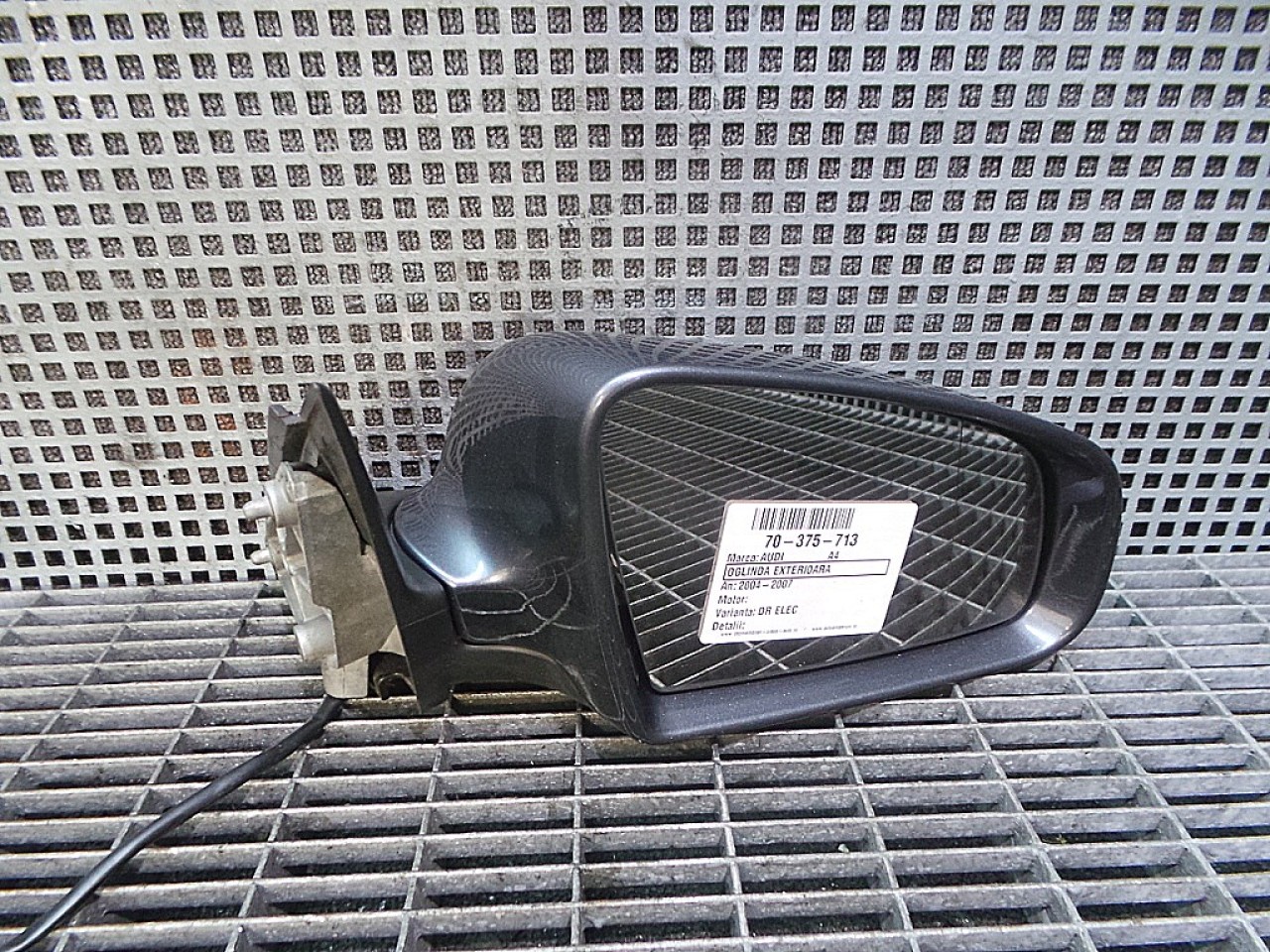 OGLINDA EXTERIOARA DREAPTA AUDI A4 A4 - - (2004 2007)